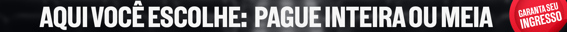 Pague inteira ou meia