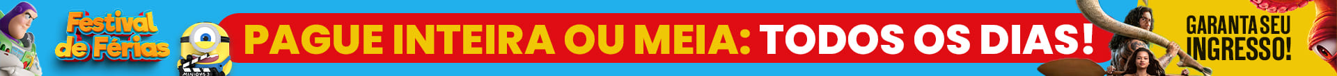 Festival de Férias - Inteira ou Meia